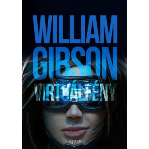 William Gibson: Virtuálfény