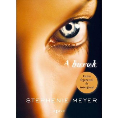 Stephenie Meyer: A burok (bővített kiadás)