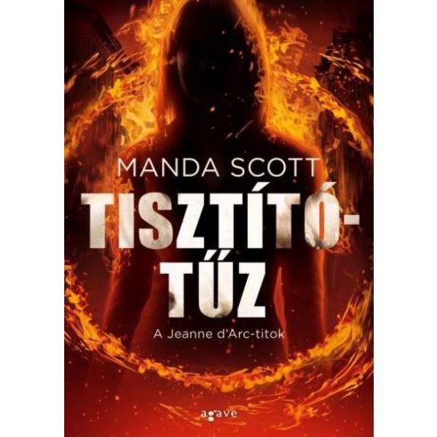 Manda Scott: Tisztítótűz