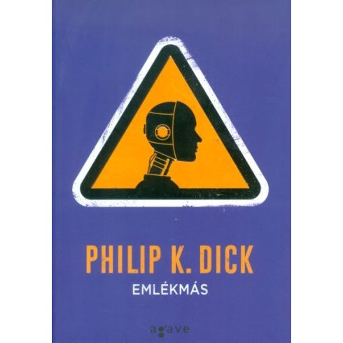 Philip K. Dick: Emlékmás