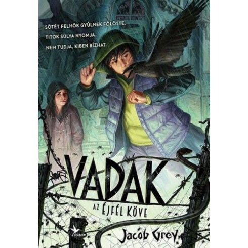 Jacob Grey: Vadak - Az Éjfél Köve