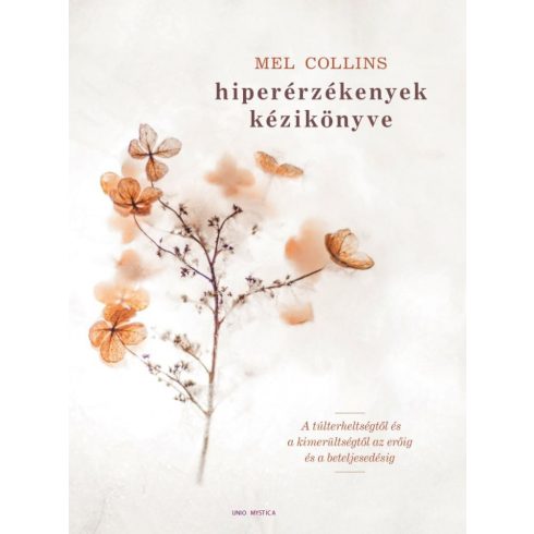 Mel Collins: Hiperérzékenyek kézikönyve