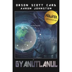 Orson Scott Card: Gyanútlanul
