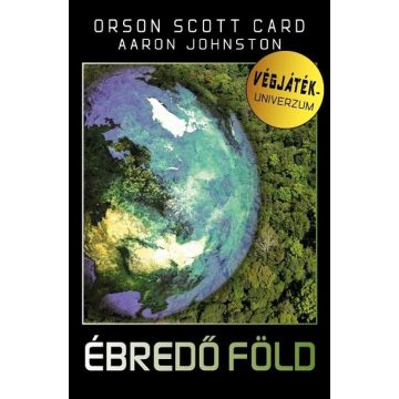 Orson Scott Card, Aaron Johnston: Ébredő Föld