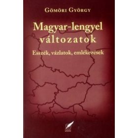 Gömöri György: Magyar-lengyel változatok