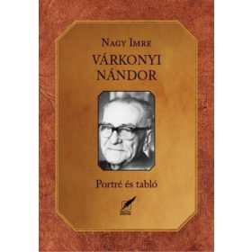 Nagy Imre: Várkonyi Nándor - Portré és tabló