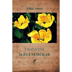Tillai Aurél: Tavaszodik