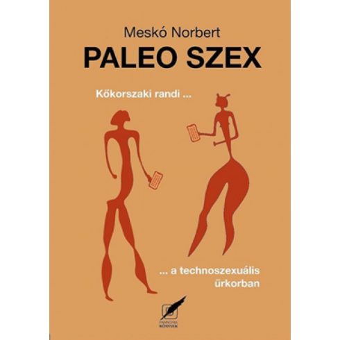 Meskó Norbert: Paleo szex