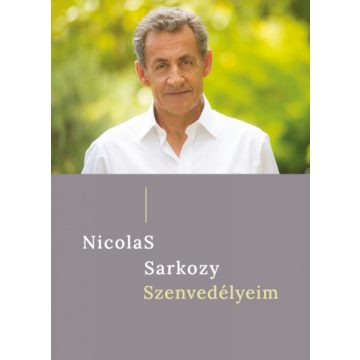 Nicolas Sarkozy: Szenvedélyeim