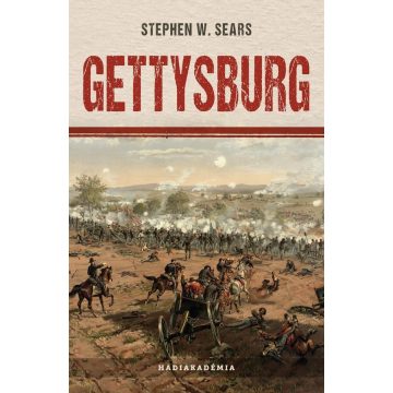 Stephen W. Sears: Gettysburg