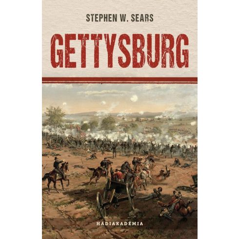 Stephen W. Sears: Gettysburg