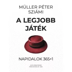 Müller Péter Sziámi: A legjobb játék