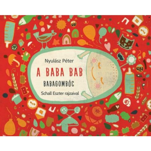 Nyulász Péter: A baba bab - Babagombóc