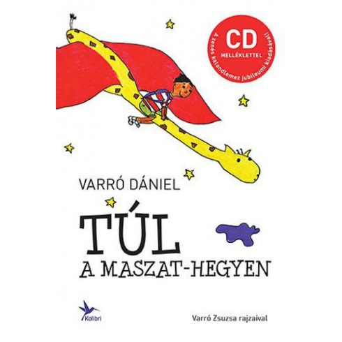 Varró Dániel: Túl a Maszat-hegyen - CD melléklettel