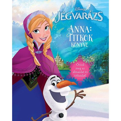 : Disney - Jégvarázs Anna: Titkok könyve