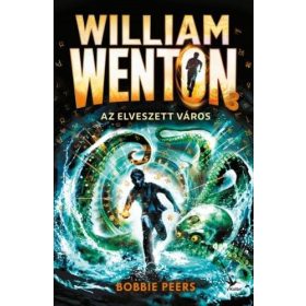 Bobbie Peers: Az Elveszett Város - William Wenton 3.