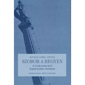 Kovács Lehel István: Szobor a hegyen