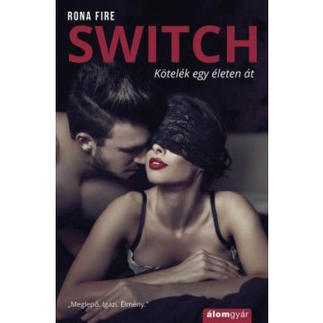 Rona Fire: Switch
