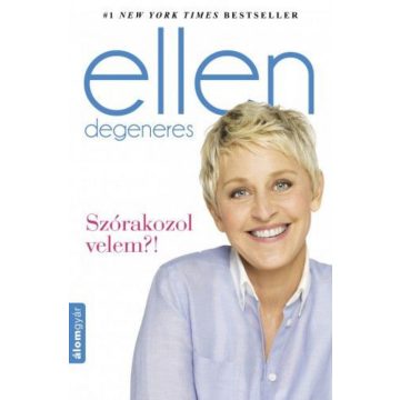 Ellen DeGeneres: Szórakozol velem?!