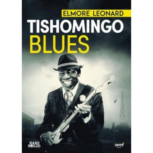 Elmore Leonard: Tishomingo Blues