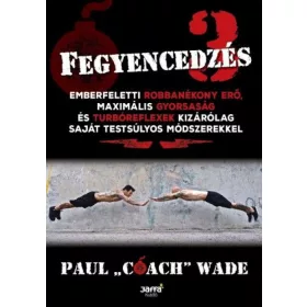Paul "coach" Wade: Fegyencedzés 3.