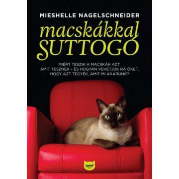 Mieshelle Nagelschneider: Macskákkal suttogó