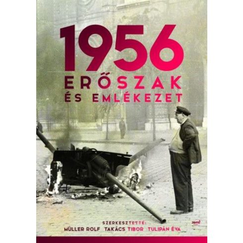 1956Erőszak és emlékezet