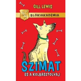 Gill Lewis: Szimat és a kolbásztolvaj