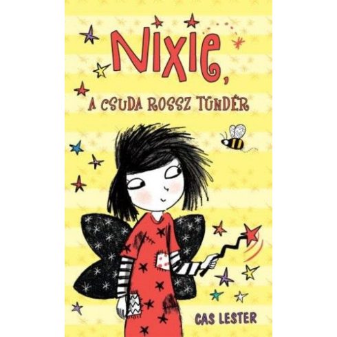 Cas Lester: Nixie, ?a csuda rossz tündér