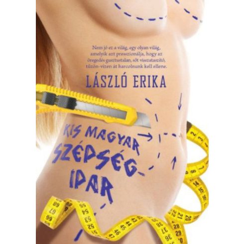 László Erika: Kis magyar szépségipar