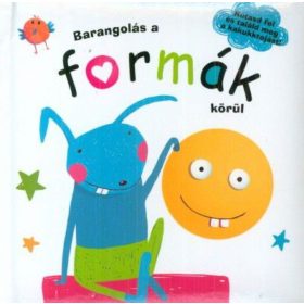 Barangolás a formák körül