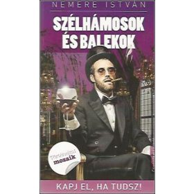 Nemere István: Szélhámosok és balekok
