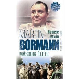 Nemere István: Martin Bormann második élete