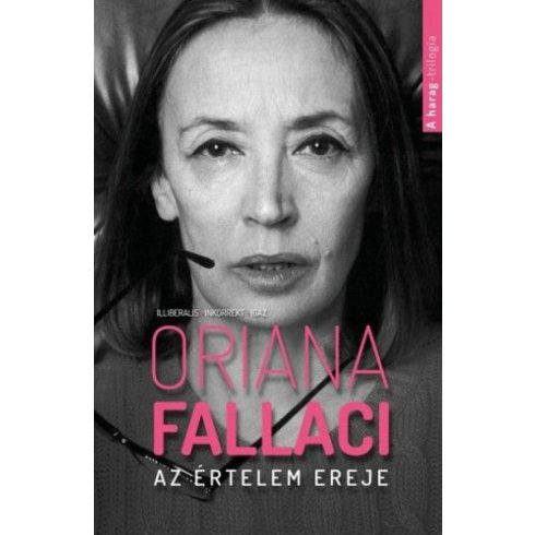 Oriana Fallaci: Az értelem ereje