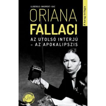 Oriana Fallaci: Az utolsó interjú - Az apokalipszis