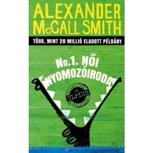 Alexander McCall Smith: No.1. Női Nyomozóiroda