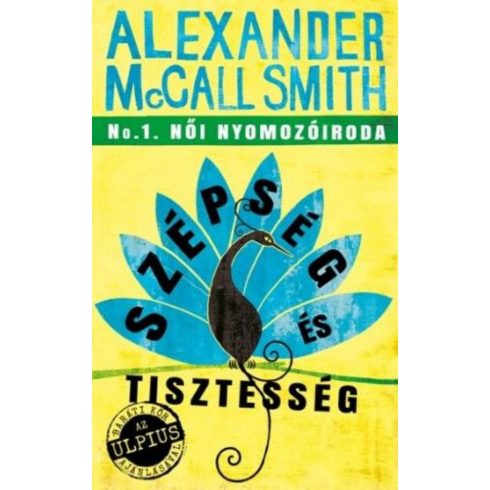 Alexander McCall Smith: Szépség és tisztesség