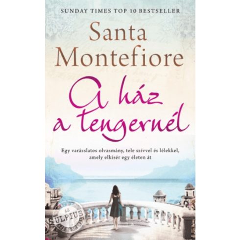 Santa Montefiore: A ház a tengernél