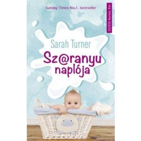Sarah Turner: Sz@ranyu naplója
