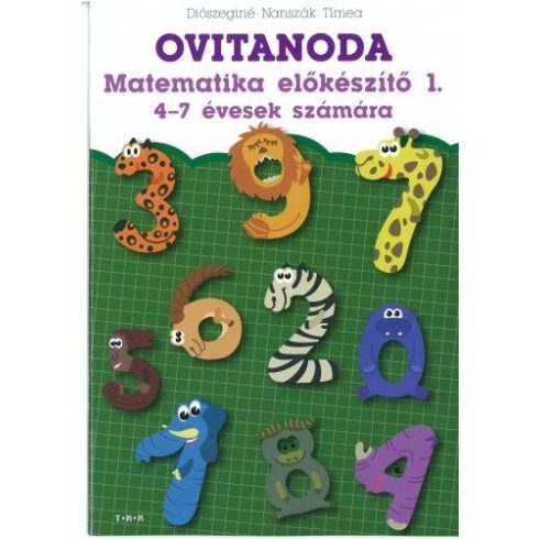 Diószeginé Nanszák Tímea: Ovitanoda - Matematika előkészítő 1.