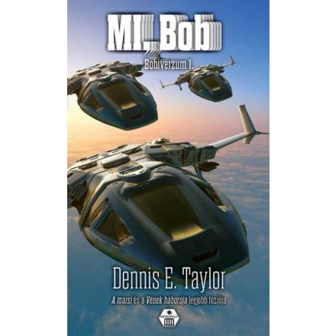 Dennis E. Taylor: MI, Bob - Bobiverzum 1.