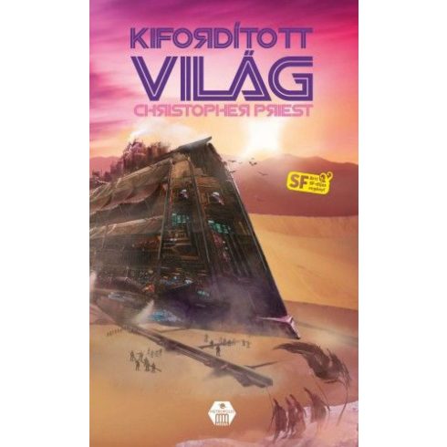 Christopher Priest: Kifordított világ