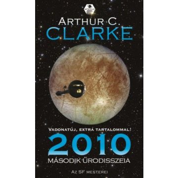 Arthur C. Clarke: 2010. Második űrodisszeia