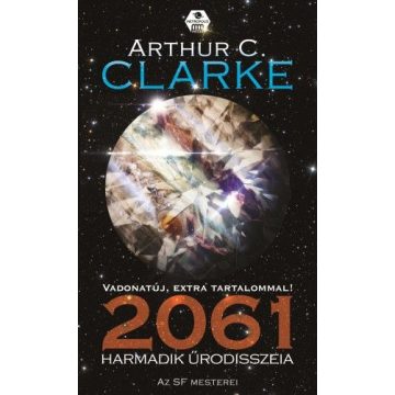 Arthur C. Clarke: 2061 - Harmadik űrodisszeia