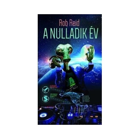 Rob Reid: A nulladik év