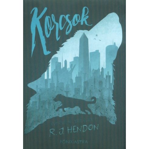 R. J. Hendon: Korcsok - Overtoun-trilógia 1.