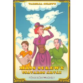 Valeria Screwy: Miss Screwy csavaros árvái
