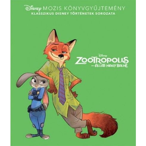 Disney: Disney klasszikusok - Zootropolis