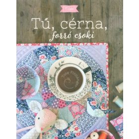 Tone Finnanger: Tű, cérna, forró csoki