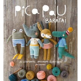   Yan Schenkel: Pica Pau barátai - 20 színpompás amigurumi állatfigura